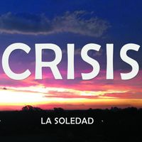CRISIS - La soledad