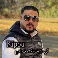 Ripou - كي نشوف لكلامك نفرح