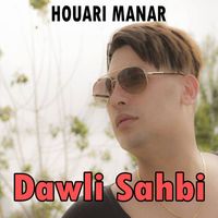 Houari Manar - Dawli Sahbi