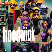 Hoodwink - Concrete queens (Explicit)