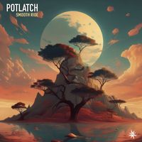 Potlatch - Smooth Ride