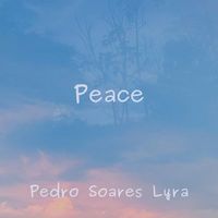 Pedro Soares Lyra - Peace