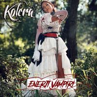Kolera - Enerji Vampiri