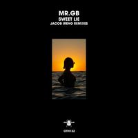 MR.GB - Sweet Lie (Jacob Ireng Remixes)
