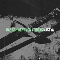 NASTYA - Das Schwert Von Veritas