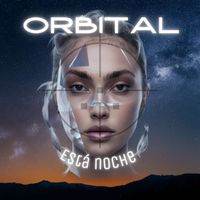 Orbital - Está noche