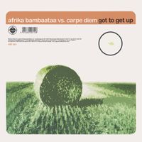 Afrika Bambaataa - Got to Get Up