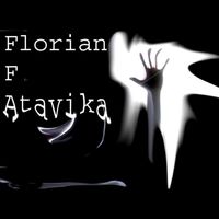 Florian F. - Atavika
