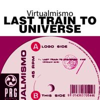 Virtualmismo - Last Train to Universe