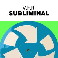 V.F.R. - Subliminal