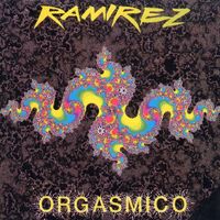 Ramirez - Orgasmico
