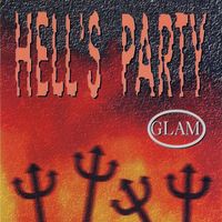 Glam - Hell's Party