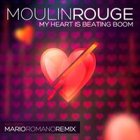 Moulin Rouge - My Heart Is Beating Boom (Mario Romano Remix)