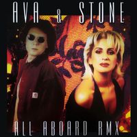 Ava & Stone - All Aboard Rmx