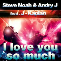 Steve Noah - I Love You so Much