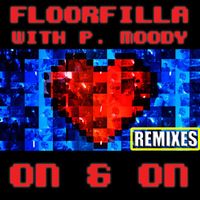 Floorfilla - On & On (Remixes)