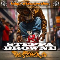 Steppa Browne - The Steppa EP