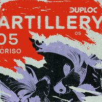 Criso - DUPLOC ARTILLERY 5