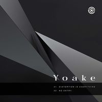 Yoake - Distortion Is Everything