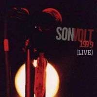 Son Volt - 1999 ( Live )