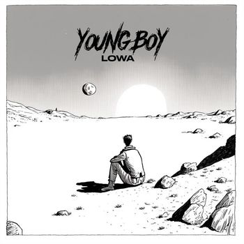 LOWA - Young Boy (Explicit)