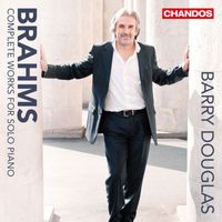 Barry Douglas - Brahms: Complete Works for Solo Piano