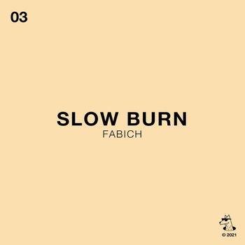 Fabich - Slow Burn