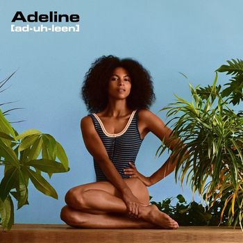 Adi Oasis - Adeline (Explicit)