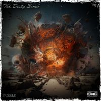 Puzzle - The Dirty Bomb (Explicit)