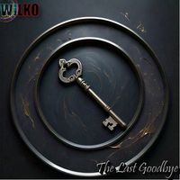 Wilko - The Last Goodbye
