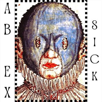 Ab Ex - Sick