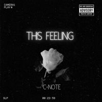 C-Note - This Feeling