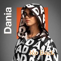 Dania - No Back - Orange Music Talents