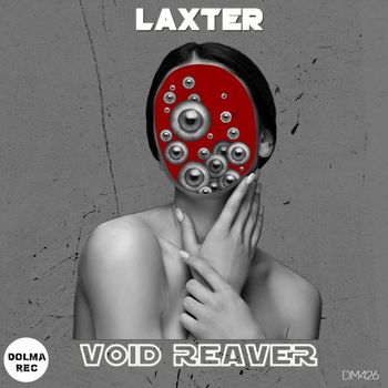 LAXTER - VOID REAVER