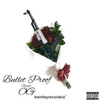 Gauge - Bulletproof OG (Explicit)