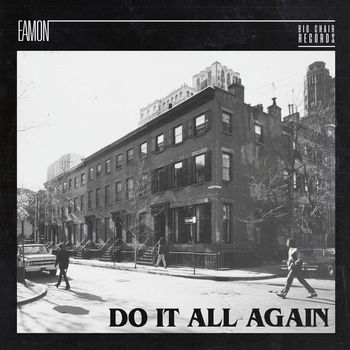 Eamon - Do It All Again