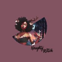nula - Naughty Witch (Explicit)