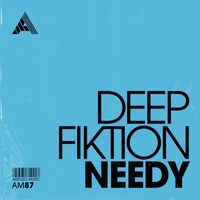 Deep Fiktion - Needy