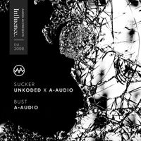 A-Audio - Sucker & Bust