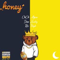 ChiChi Algora - Honey (Explicit)