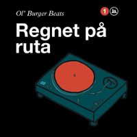 Ol' Burger Beats - Regnet på ruta