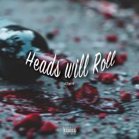 EDWIN - Heads Will Roll (Explicit)