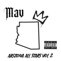 Mav - Arizona All Stars, Vol. 2 (Explicit)