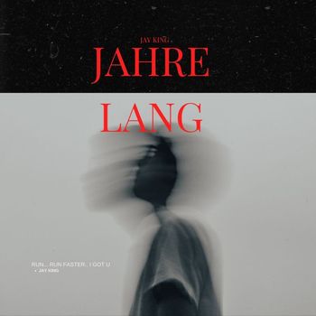 JAY KING - Jahre Lang (Explicit)