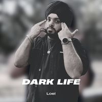Loel - Dark Life