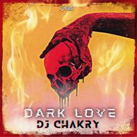 DJ Chakry - Dark Love