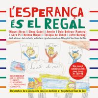 Miquel Abras - L'esperança és el Regal