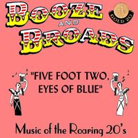 Paul Eakins - Five Foot Two, Eyes of Blue: Booze and Broads (Music From the Roaring 20's)