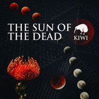 KIWI - The Sun of the Dead