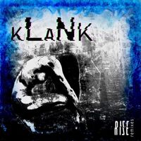 Klank - Rise Remixes